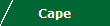 Cape
